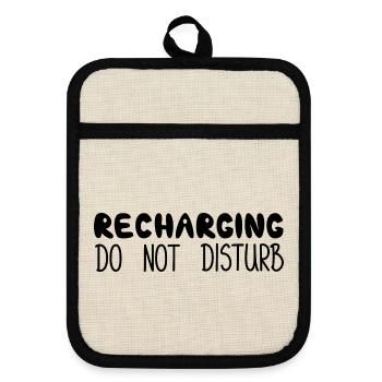 Recharging Do Not Disturb, Black - Pot holders with rubber back - linen/black  - Front