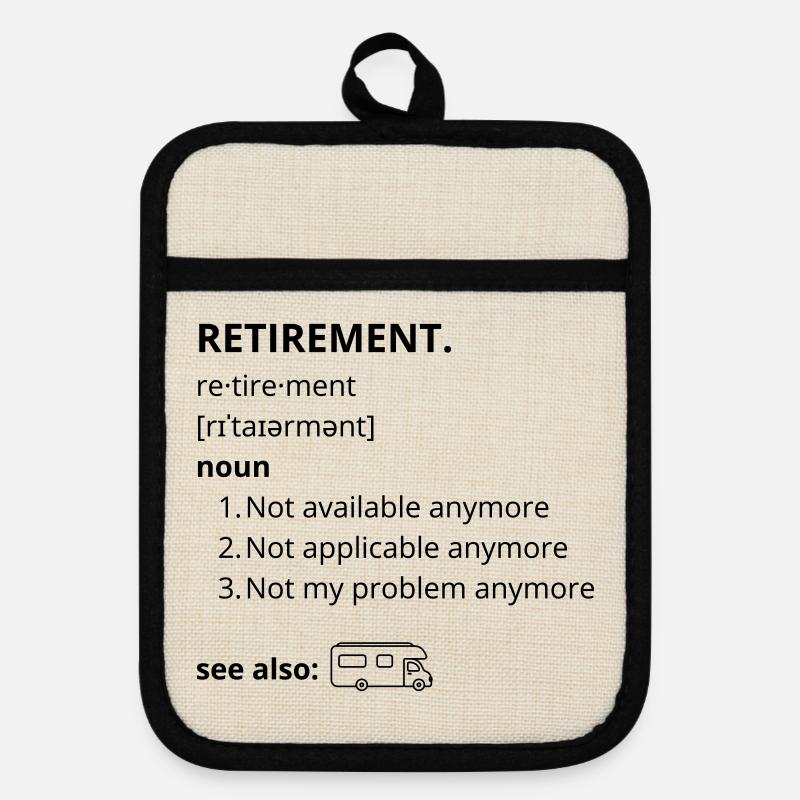 Retirement - funny text - Pot holders with rubber back - linen/black