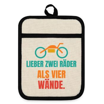 Lieber zwei Räder als vier Wände – Motorrad - Topflappen mit Gummirückseite - Leinen/Schwarz  - Vorne