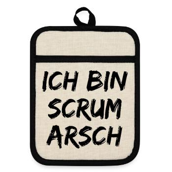 ICH BIN SCRUM ARSCH AGILE TEAM PROJEKTMANAGER  - Topflappen mit Gummirückseite - Leinen/Schwarz  - Vorne