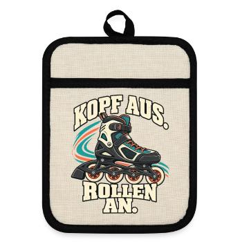 Inline Skating – Kopf aus. Rollen an. - Topflappen mit Gummirückseite - Leinen/Schwarz  - Vorne