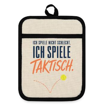 Ich spiele taktisch Lustiger Tennis Spruch - Topflappen mit Gummirückseite - Leinen/Schwarz  - Vorne
