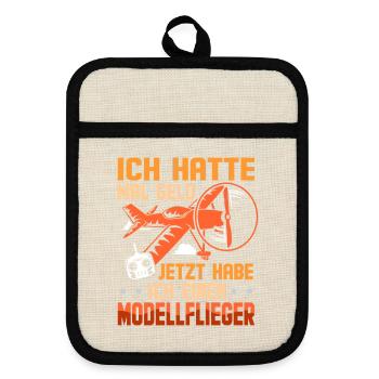 Modellflieger Spruch Modell Flieger RC Flugzeug - Topflappen mit Gummirückseite - Leinen/Schwarz  - Vorne