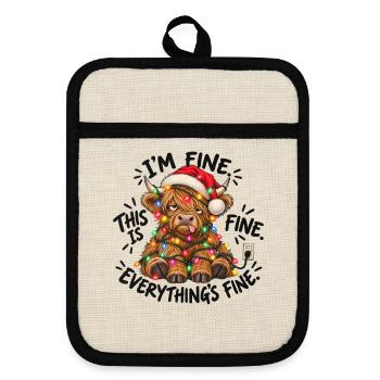 I’m Fine This Is Fine Everything’s Fine - Topflappen mit Gummirückseite - Leinen/Schwarz  - Vorne