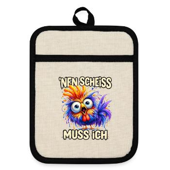 Nen Scheiss Muss Ich - Topflappen mit Gummirückseite - Leinen/Schwarz  - Vorne