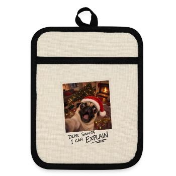 Dear Santa I Can Explain Mops Selfie - Topflappen mit Gummirückseite - Leinen/Schwarz  - Vorne