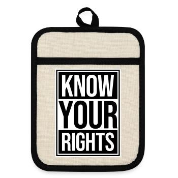 Know Your Rights Activism Justice Freedom - Pot holders with rubber back - linen/black  - Front