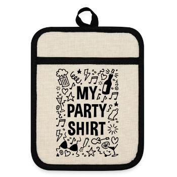 My Party Shirt (Feier / Feiern / Partyspaß / B) - Topflappen mit Gummirückseite - Leinen/Schwarz  - Vorne