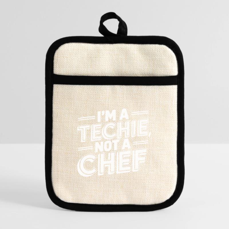 Techie Not a Chef Technician IT Programmer Pot holders with rubber back