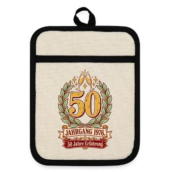 Jahrgang 1976 50 Jahre Erfahrung - Topflappen mit Gummirückseite - Leinen/Schwarz  - Vorne