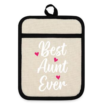 Best Aunt Ever - Pot holders with rubber back - linen/black  - Front