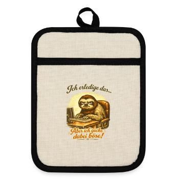 Ich mach das Faultier lustiger Büro Spruch - Topflappen mit Gummirückseite - Leinen/Schwarz  - Vorne