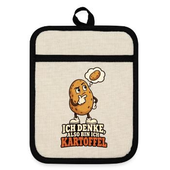 Ich denke, also bin ich Kartoffel - Topflappen mit Gummirückseite - Leinen/Schwarz  - Vorne