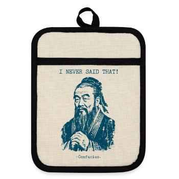 I never said that - Confucius - Pot holders with rubber back - linen/black  - Front