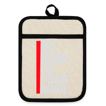 Be Kind To Your Mind Funny Mental Health Logo - Pot holders with rubber back - linen/black  - Front