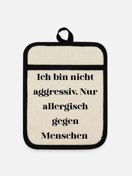 Sarkasmus nicht aggressiv - Topflappen mit Gummirückseite - Leinen/Schwarz