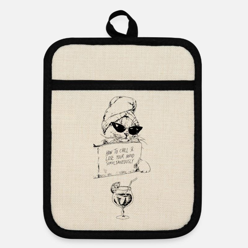 HOW TO CHILL AND LOSE YOUR MIND - Pot holders with rubber back - linen/black 