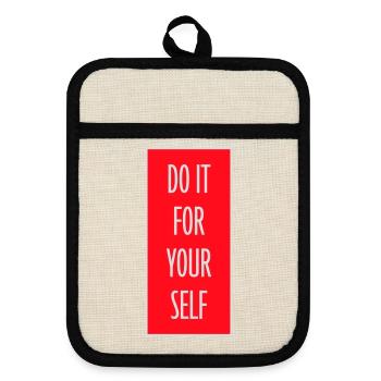 Do It For Yourself Inspirierend Selbstliebe Zitat - Topflappen mit Gummirückseite - Leinen/Schwarz  - Vorne