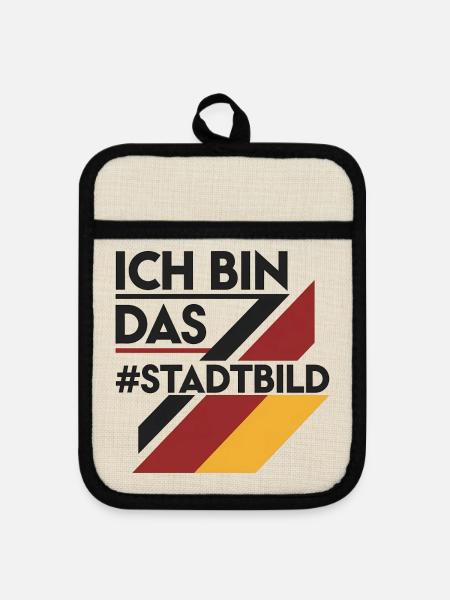 Ich Bin Das Stadtbild Politisches Statement - Topflappen mit Gummirückseite - Leinen/Schwarz