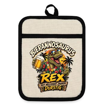 Bierannosaurus Rex - Seit Millionen Jahren durstig - Topflappen mit Gummirückseite - Leinen/Schwarz  - Vorne