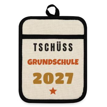 Tschüss Grundschule 2027 Abschied Motiv - Topflappen mit Gummirückseite - Leinen/Schwarz  - Vorne