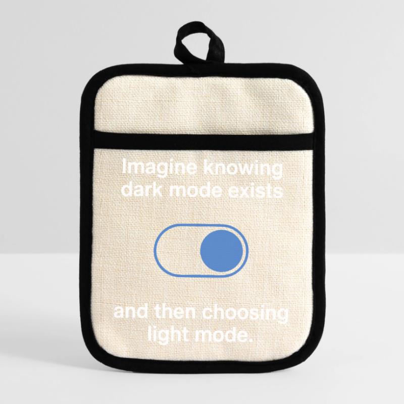 Dark Mode Exists Programmierer IT Nerd Coder Büro Topflappen mit Gummirückseite