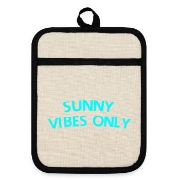 Sunny vibes only - Pot holders with rubber back - linen/black  - Front