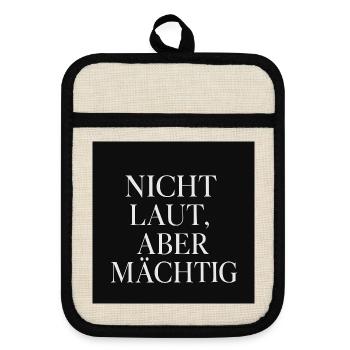 Strong Night, Calm Power Motif - Pot holders with rubber back - linen/black  - Front