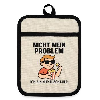 Not my problem viewer - Pot holders with rubber back - linen/black  - Front