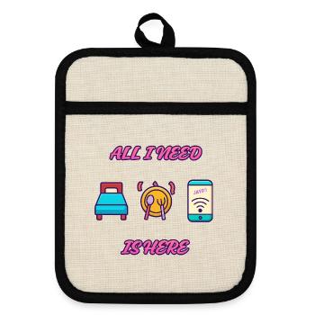 All I Need Is Here - Pot holders with rubber back - linen/black  - Front