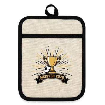 Meister 2026 Pokalglanz - Topflappen mit Gummirückseite - Leinen/Schwarz  - Vorne