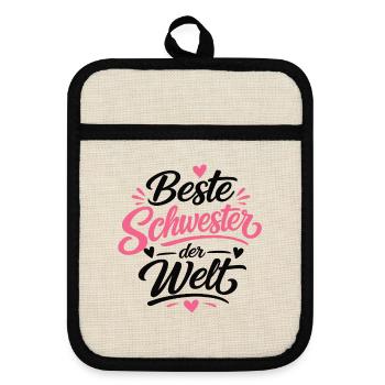 Beste Schwester der Welt Pink Design - Topflappen mit Gummirückseite - Leinen/Schwarz  - Vorne