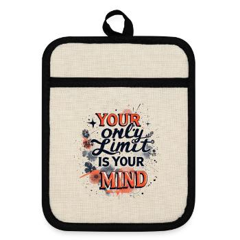 Your Only Limit Is Your Mind - Pot holders with rubber back - linen/black  - Front