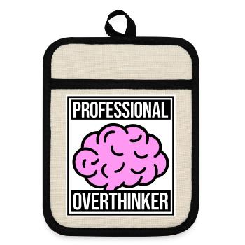 Professional Overthinker Lustig Grübeln Angst Logo - Topflappen mit Gummirückseite - Leinen/Schwarz  - Vorne