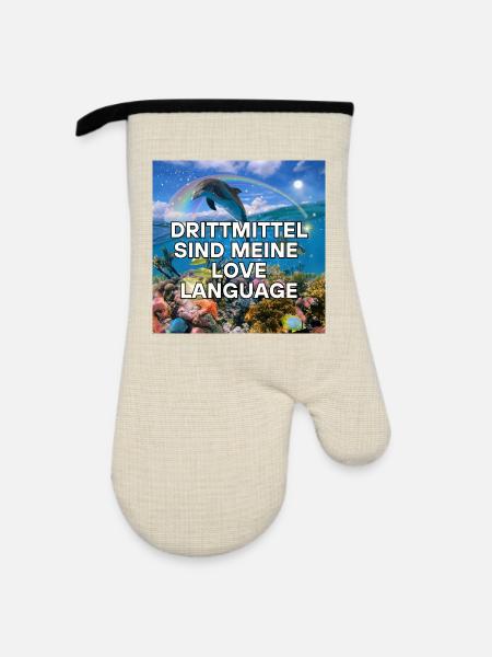 Drittmittel sind meine Love Language - Ofenhandschuh mit Gummibeschichtung - Leinen/Schwarz 