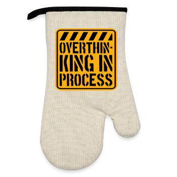 Overthinking In Process Funny Brooding Saying Logo - Oven glove with rubber coating - linen/black  - Front