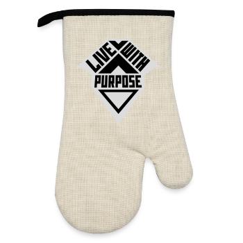 Live With Purpose Motivation Sense Mindset Saying - Oven glove with rubber coating - linen/black  - Front