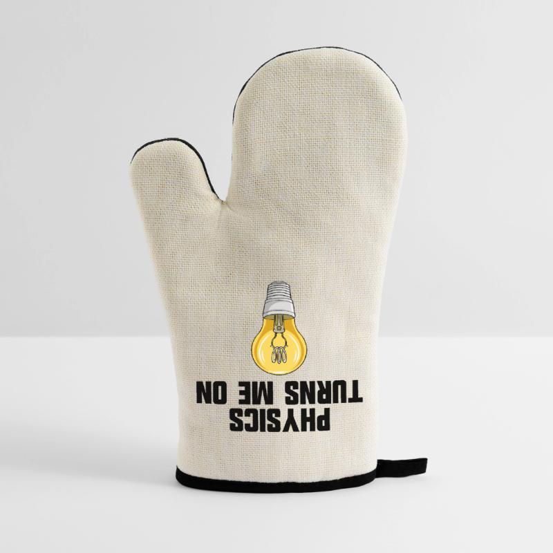 Physics joke, physics turns me on, funny knowledge Oven glove with rubber coating