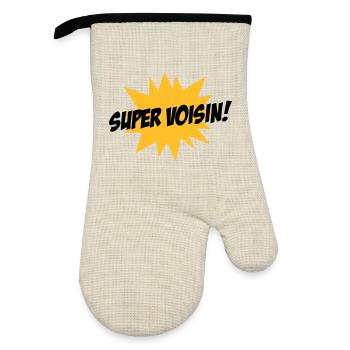 Super Voisin ! - Gant de cuisine avec revêtement en caoutchouc - lin/noir  - Devant