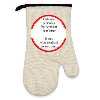 Some people pretend to love me - Oven glove with rubber coating - linen/black  - Front