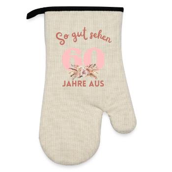 So gut sehen 60 Jahre aus! Boho, personalisierbar - Ofenhandschuh mit Gummibeschichtung - Leinen/Schwarz  - Vorne