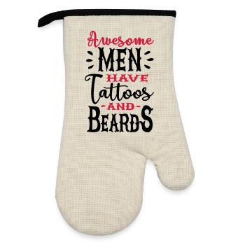 Awesome men have tattoos and beards 2clr - Ofenhandschuh mit Gummibeschichtung - Leinen/Schwarz  - Vorne