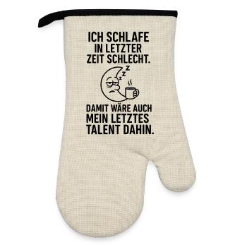 Sleeping badly talent gone - Oven glove with rubber coating - linen/black  - Front