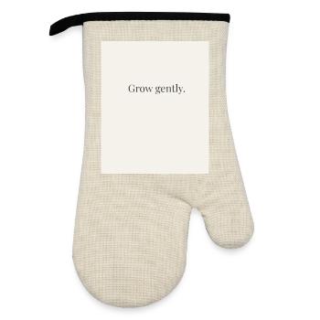Minimalist Quote Poster "Grow Gently" - Oven glove with rubber coating - linen/black  - Front