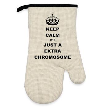 Keep Calm it's just a extra chromosome. - Oven glove with rubber coating - linen/black  - Front