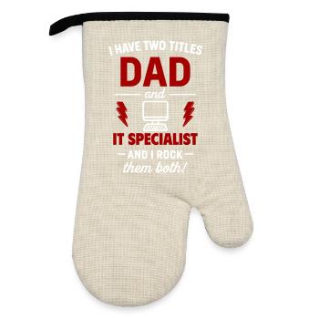 Vater und IT-Spezialist – Ich rocke beide Titel - Ofenhandschuh mit Gummibeschichtung - Leinen/Schwarz  - Vorne