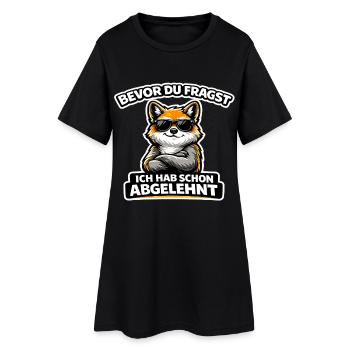 Before you ask: I've already rejected fox - Women’s T-Shirt Dress - black - Front