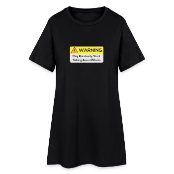 Warning : May Randomly Start Talking About Bitcoin - Robe T-shirt Femme - noir - Devant