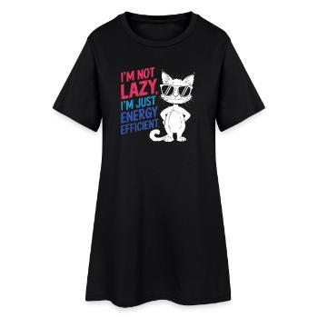 I'm Not Lazy, I'm Just Energy Efficient - Women’s T-Shirt Dress - black - Front