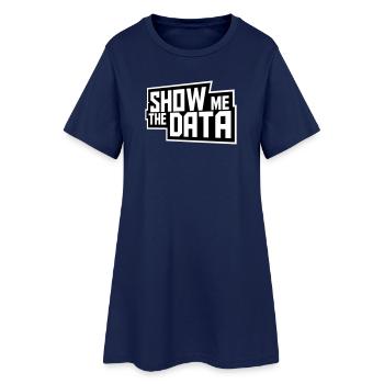 Montre-moi les données : Analyste nerd drôle sarcastique - Robe T-shirt Femme - marine clair - Devant